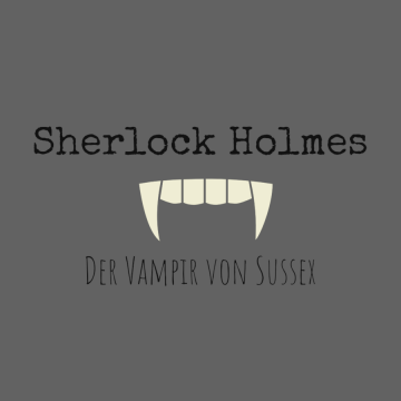 Spielfilm für´s Ohr - Sherlock Holmes