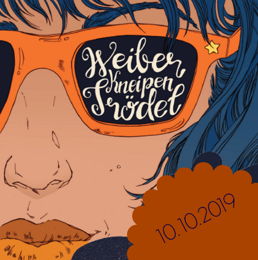 Weiber-Kneipen-Trödel 10.10.